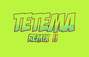 Rayvanny – Tetema (Remix) II Ft. Patoranking, Zlatan, Diamond Platnumz