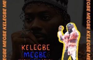 Adekunle Gold – Kelegbe Megbe (Audio + Video)