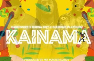 Harmonize – Kainama ft. Burna Boy x Diamond Platnumz