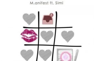 M.anifest – Big Mad ft. Simi