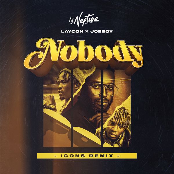 DJ Neptune ft. Kardinal Offishall, Jayd Ink, 4Korners, Mr Eazi & Joeboy – Nobody (Canada Remix)
