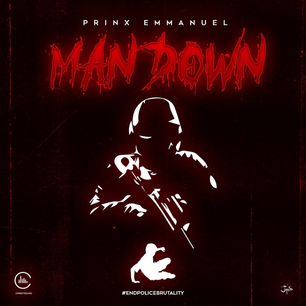 Prinx Emmanuel – Man Down