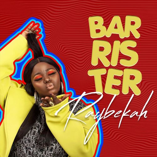 Raybekah – Barrister