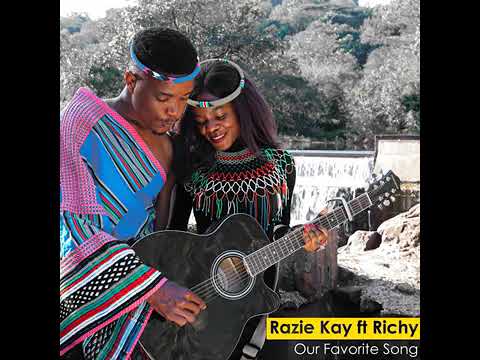 Razie Kay – Our Favorite Song Ft. Richy