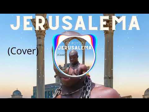 AY Poyoo – Jerusalema (Cover)