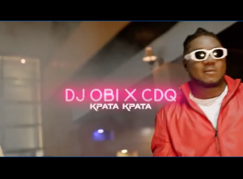  DJ Obi – Kpata Kpata Ft. CDQ
