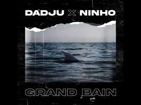 Dadju – Grand Bain Ft. Ninho