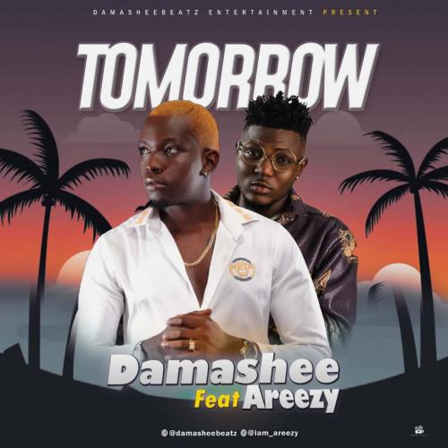 Damasheebeatz – Tomorrow Ft. Areezy
