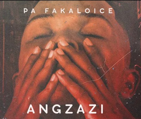 Fakaloice – Angzazi