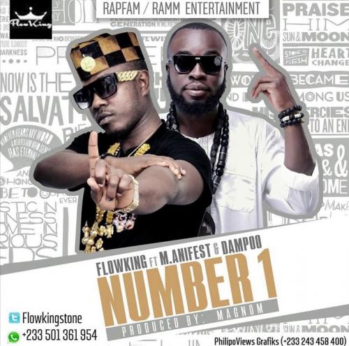 Flowking Stone – Number 1 Ft. M.anifest, Dampoo