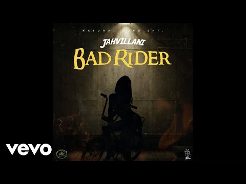 Jahvillani – Bad Rider