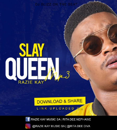 Razie Kay Slay Queen Mp3 Download