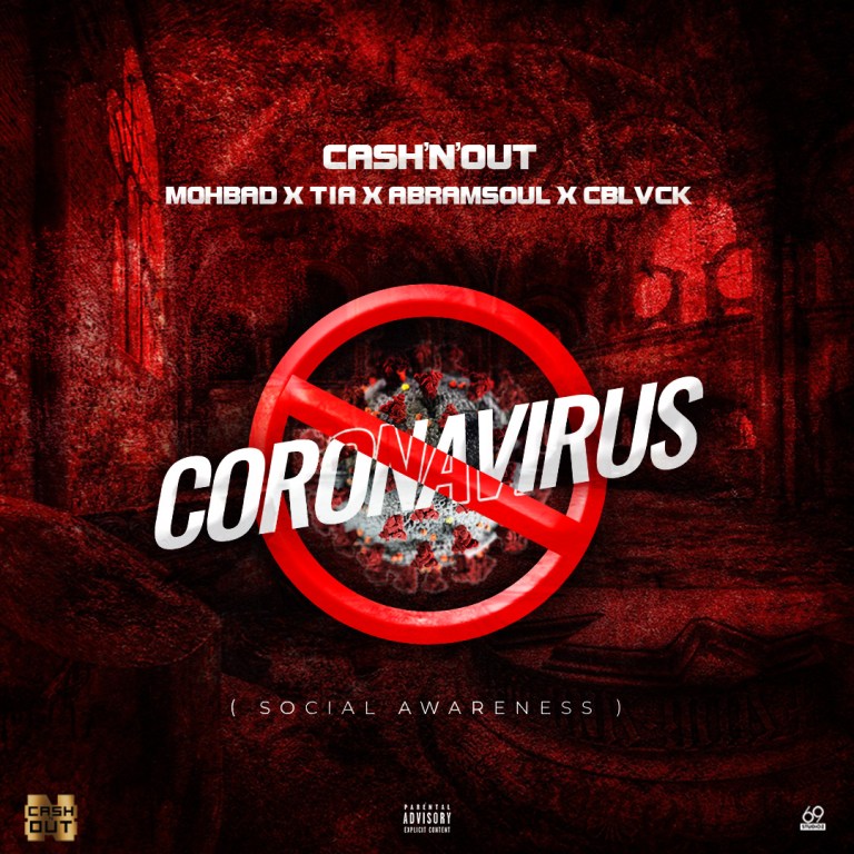 Cash’N’Out Ft. Mohbad x TIA x Abramsoul x Cblvck – Coronavirus