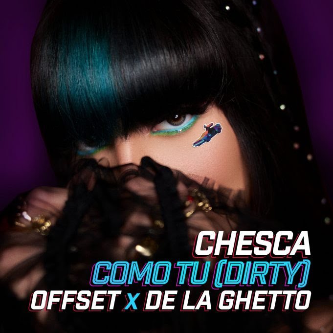 Chesca Ft. Offset & De La Ghetto – Como Tú (DIRTY)