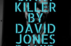 David Jones David ft. Serena Lillian & Chielota Aneto – Giant Killer
