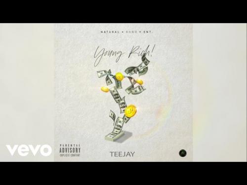 Teejay – Young Rich