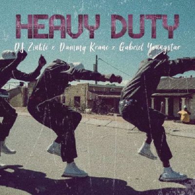 Dammy Krane ft. DJ Zinhle & Gabriel Youngstar – Heavy Duty
