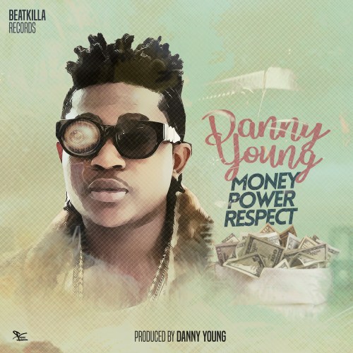 Danny Young – Money Power Respect