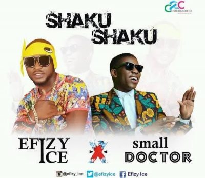 Efizy Ice Ft. Small Doctor – Shaku Shaku