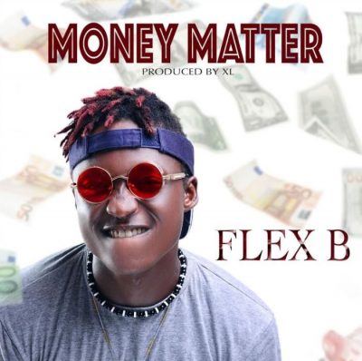 Flex B – Money Matter