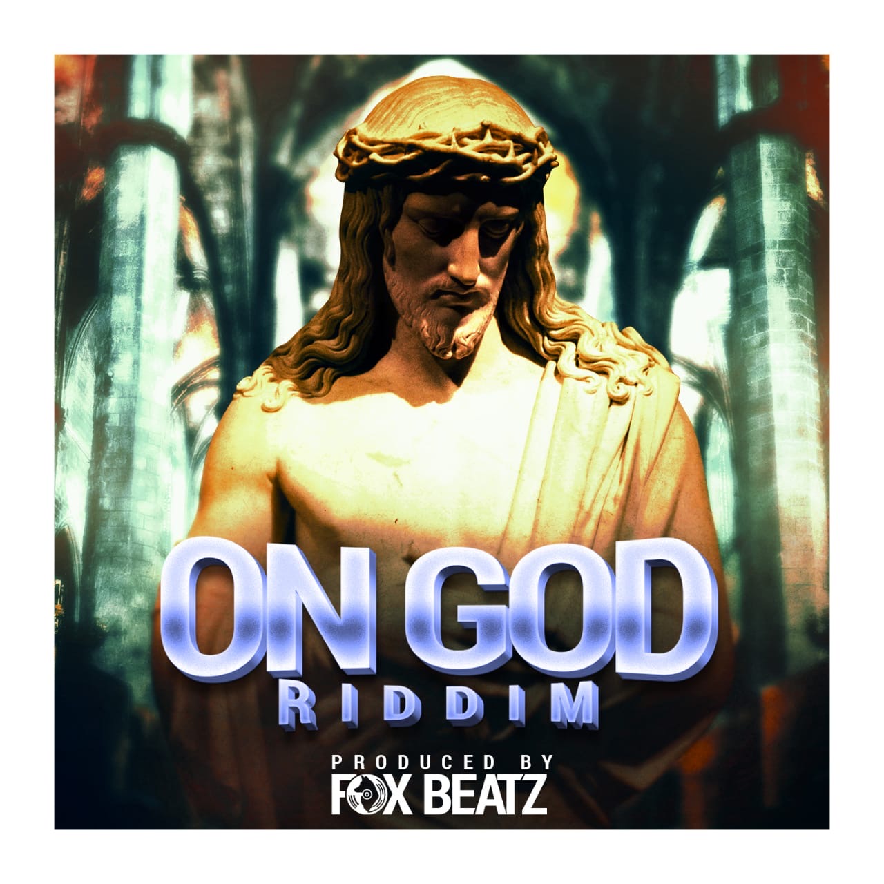 Foxbeatz – On God (Riddim)