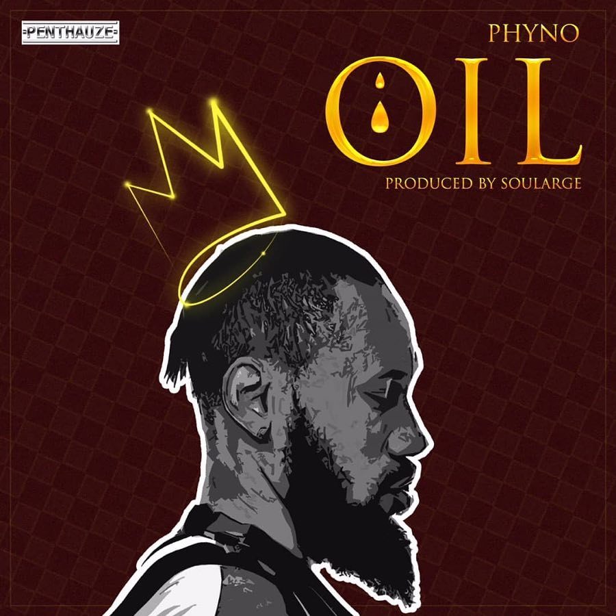 Phyno – Oil