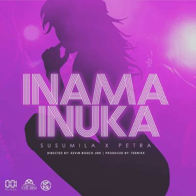 Susumila ft. Petra – Inama Inuka