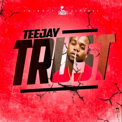 TeeJay – Trust