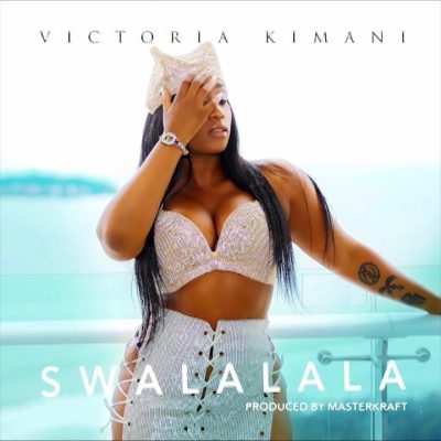 Victoria Kimani – Swalalala