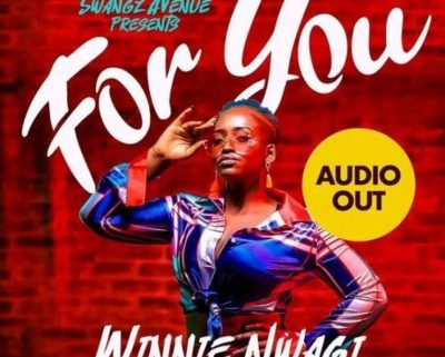 Winnie Nwagi – For You