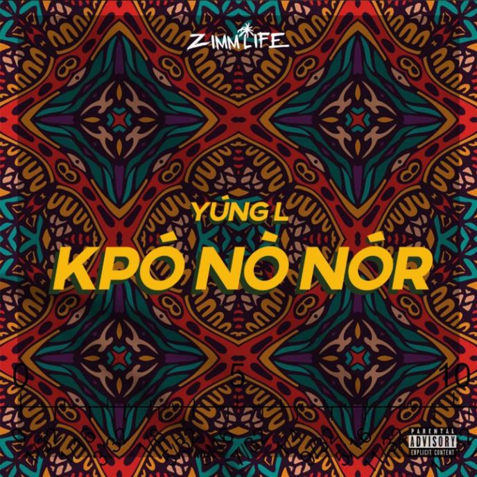 Yung L – Kpo No Nor (Kpononor)