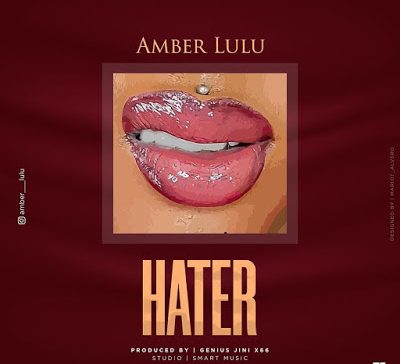 Amber Lulu – Hater