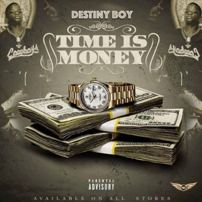 Destiny Boy – Time Is Money