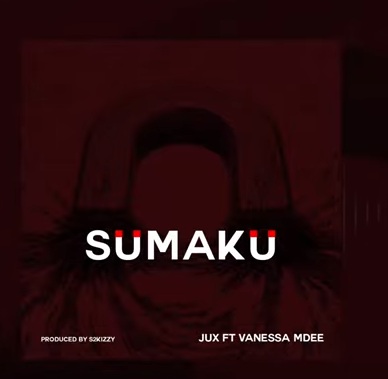 Jux ft. Vanessa Mdee – Sumaku