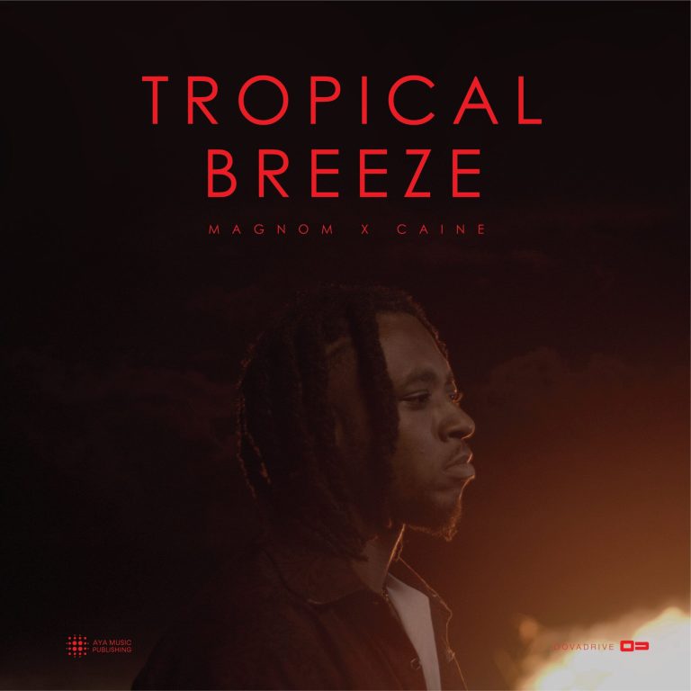 Magnom & Caine – Tropical Breeze
