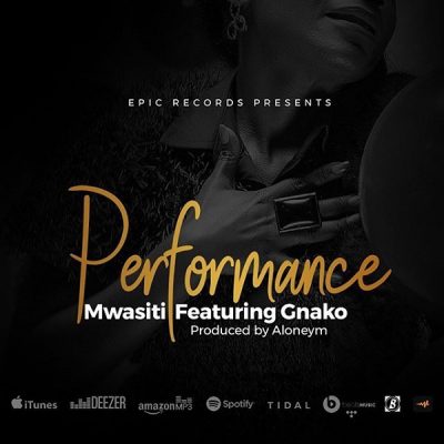 Mwasiti Ft. Gnako – Performance