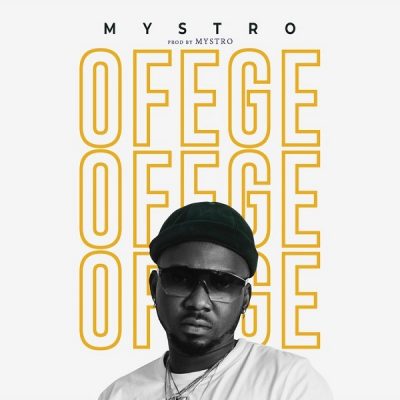 Mystro – Ofege