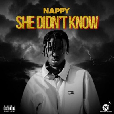 Nappy – She Didn’t Know