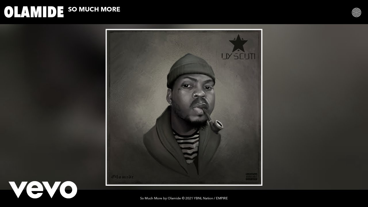 Olamide – So Much More