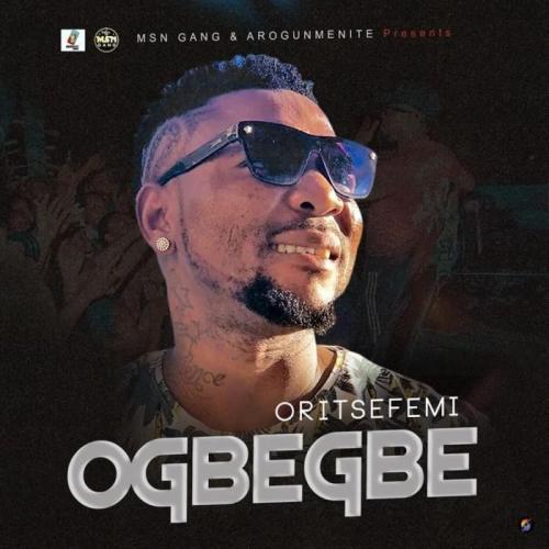 Oritse Femi – Ogbegbe