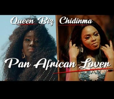 Queen Biz ft. Chidinma – Pan African Lover