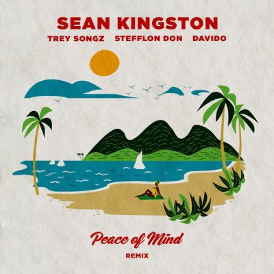 Sean Kingston Ft. Davido, Stefflon Don, Trey Songz – Peace Of Mind (Remix)