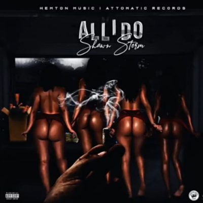 Shawn Storm – All I Do