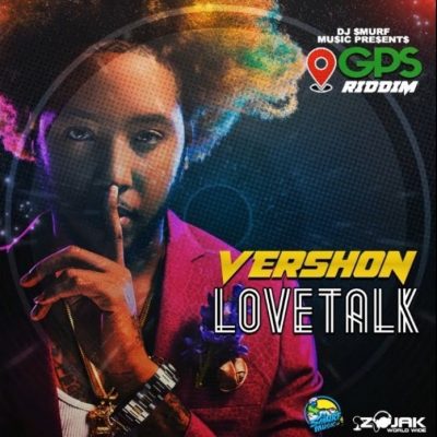 Vershon – Love Talk (GPS Riddim)