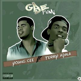 YoungCee Ft. Terry Apala – Gbefumi