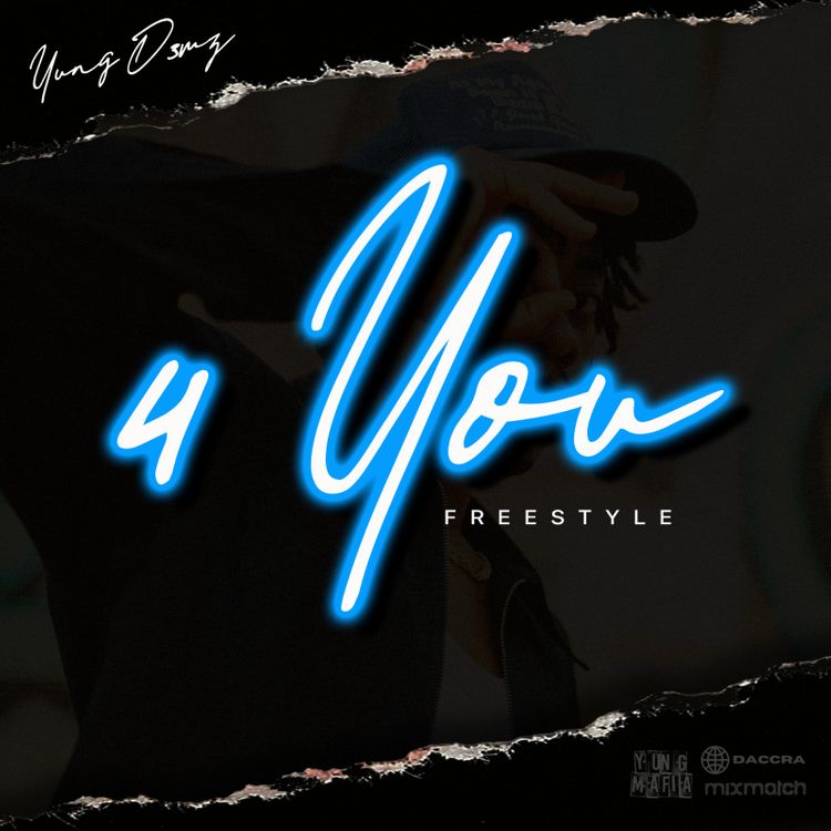 Yung D3mz – 4 You (Freestyle)