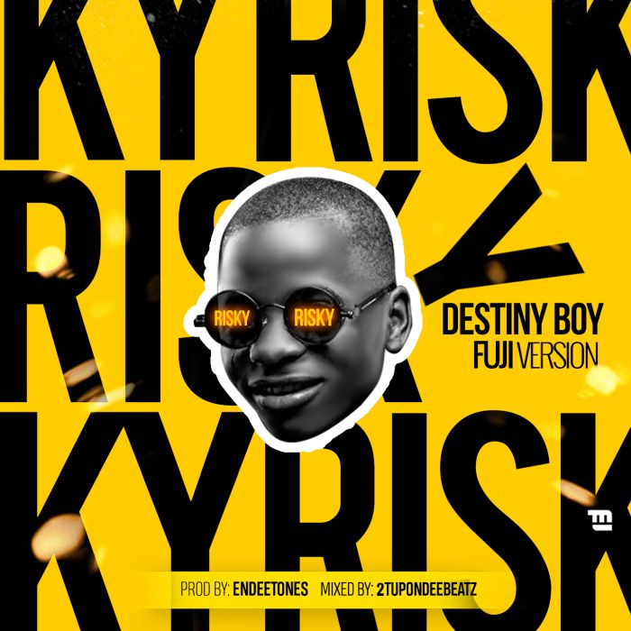 Destiny Boy x Davido – Risky Cover (Fuji Version)