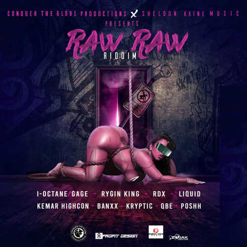 I-Octane & Gage – Raw Raw