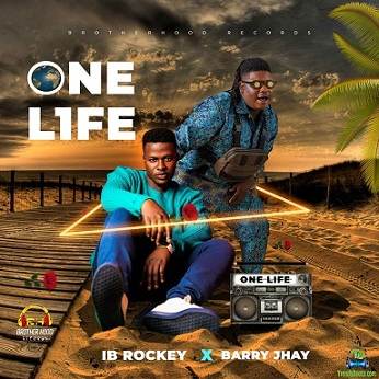 IB Rockey – One Life Ft. Barry Jhay