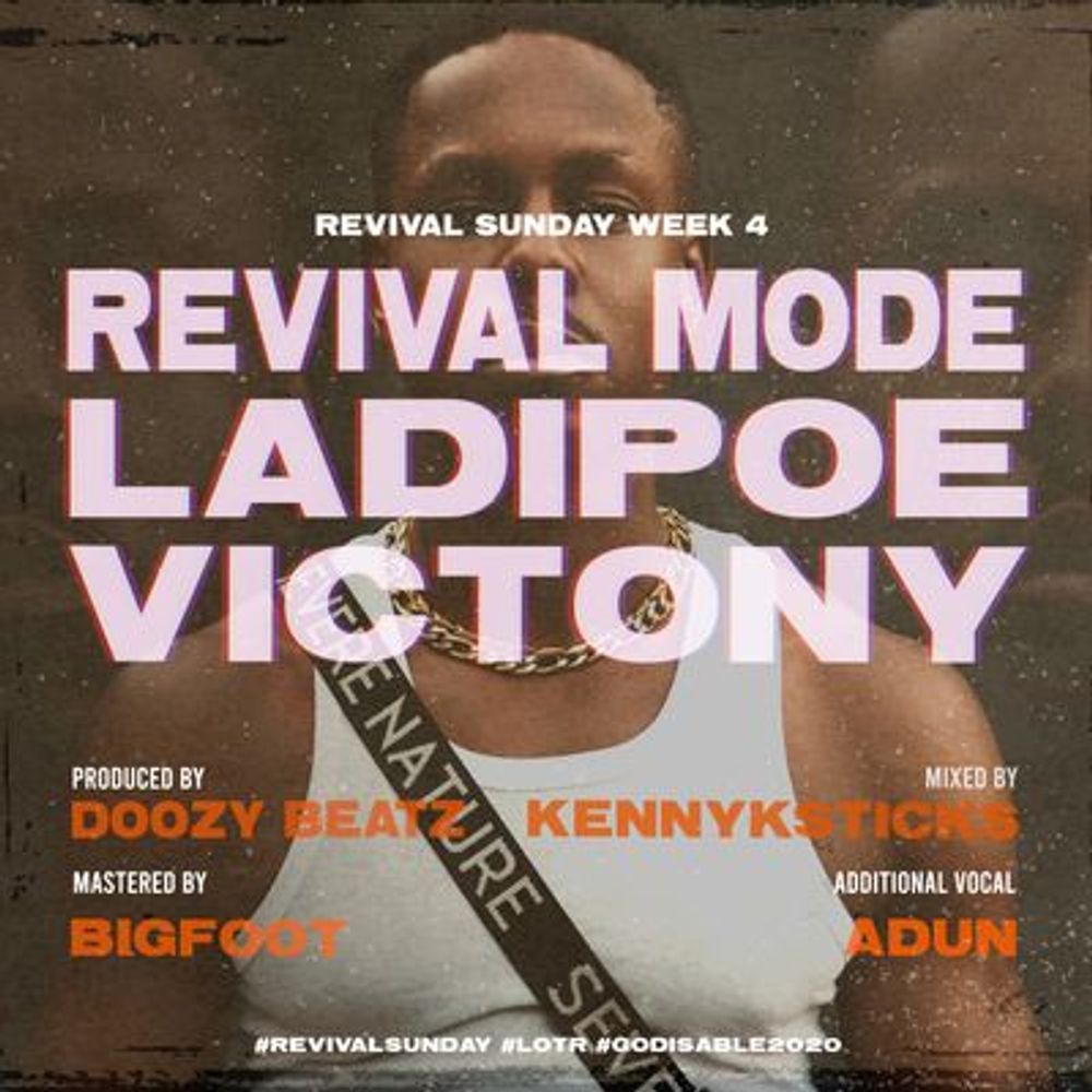 Ladipoe Ft. Victony – Revival Mode